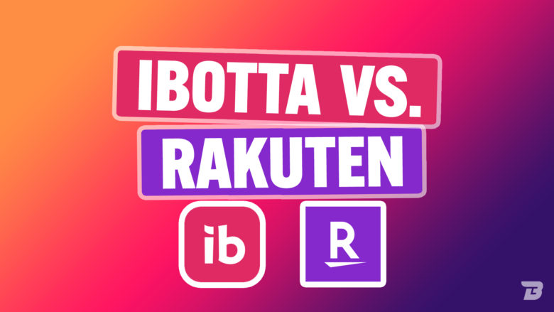 ibotta-vs-rakuten-compare-guide