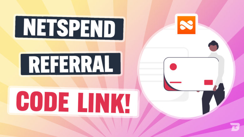 netspend-referral-code-link-bonus