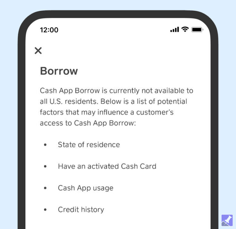 A Screenshot Of Cash App With The Requirements For The Borrow Feature