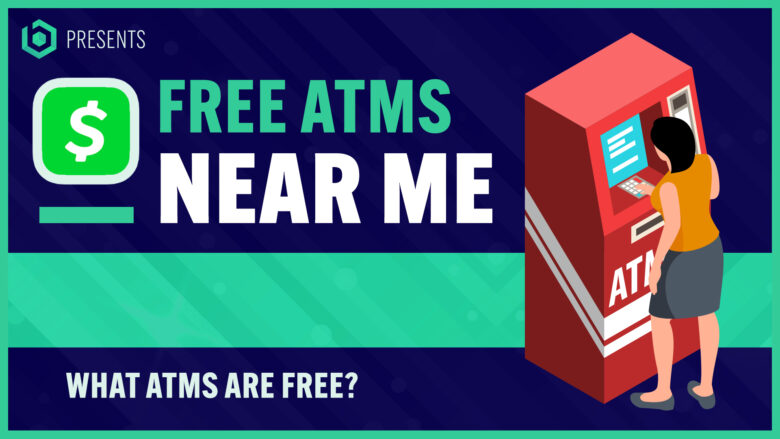 free Cash App ATMS near me