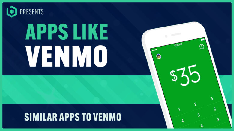 Apps Like Venmo