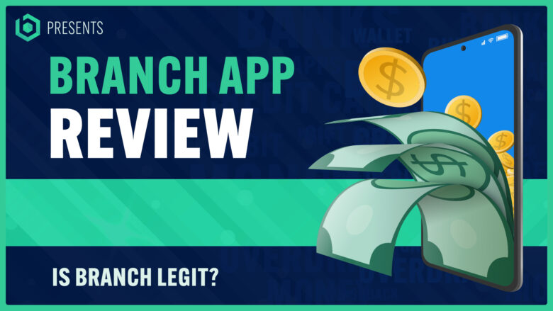 Branch App Review