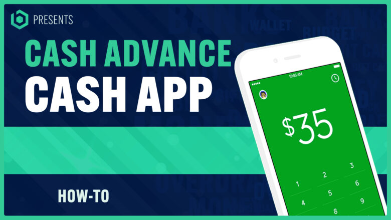 How To Get A Cash Advance On Cash App